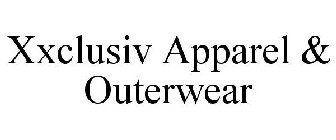 XXCLUSIV APPAREL