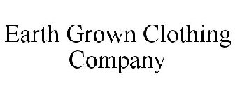 EARTH GROWN CLOTHING COMPANY