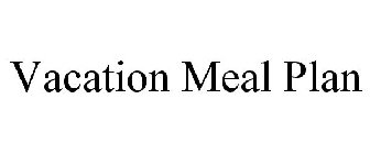 VACATION MEAL PLAN