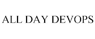 ALL DAY DEVOPS