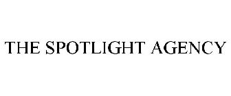 THE SPOTLIGHT AGENCY