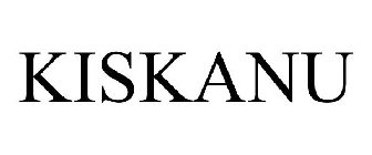 KISKANU