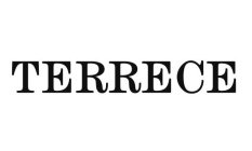 TERRECE