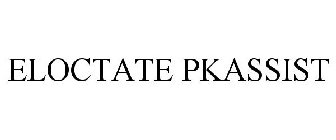 ELOCTATE PKASSIST
