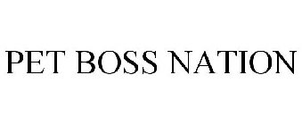 PET BOSS NATION