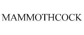 MAMMOTHCOCK