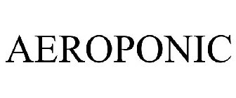 AEROPONIC