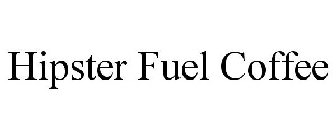 HIPSTER FUEL COFFEE