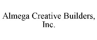 ALMEGA CREATIVE BUILDERS, INC.