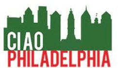 CIAO PHILADELPHIA