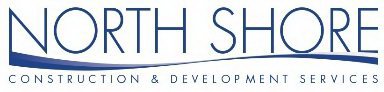 NORTH SHORE CONSTRUCTION & DEVELOPMENT SERVICES