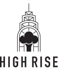 HIGH RISE