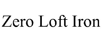 ZERO LOFT IRON