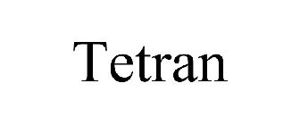 TETRAN