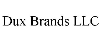 DUX BRANDS LLC