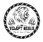 YCLEPT NEGUS 