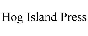 HOG ISLAND PRESS