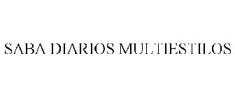 SABA DIARIOS MULTIESTILOS