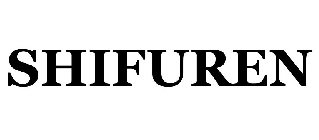 SHIFUREN