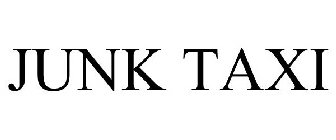 JUNK TAXI