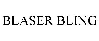 BLASER BLING