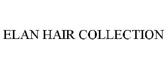ELAN HAIR COLLECTION