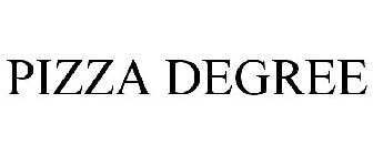 PIZZA DEGREE