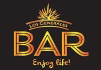 LOS GENERALES BAR ENJOY LIFE