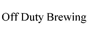 OFF DUTY BREWING