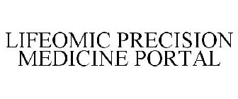 LIFEOMIC PRECISION MEDICINE PLATFORM