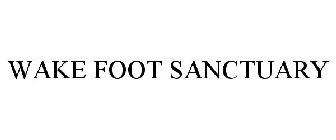 WAKE FOOT SANCTUARY