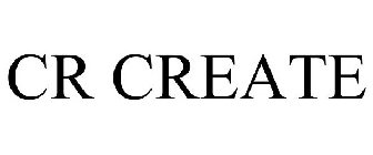 CR CREATE