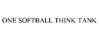 ONE SOFTBALL THINK TANK