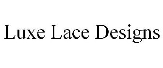 LUXE LACE DESIGNS
