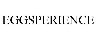 EGGSPERIENCE