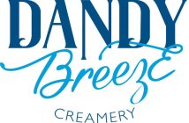 DANDY BREEZE CREAMERY