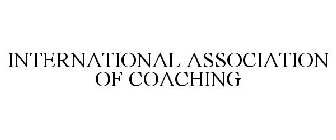 INTERNATIONAL ASSOCIATION OF COACHING