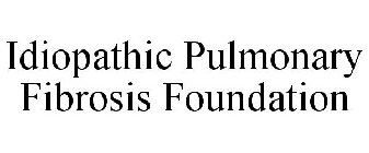 IDIOPATHIC PULMONARY FIBROSIS FOUNDATION