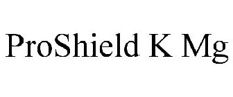 PROSHIELD K MG