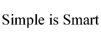 SIMPLE IS SMART