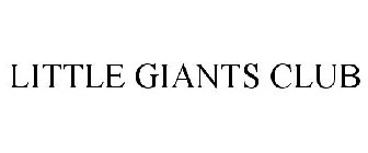 LITTLE GIANTS CLUB