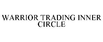 WARRIOR TRADING INNER CIRCLE