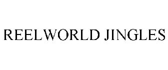 REELWORLD JINGLES