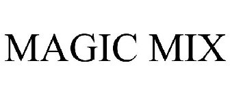 MAGIC MIX