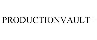 PRODUCTIONVAULT+