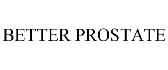 BETTER PROSTATE