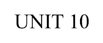 UNIT 10
