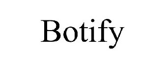 BOTIFY