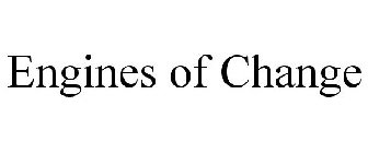 ENGINES OF CHANGE