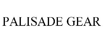 PALISADE GEAR